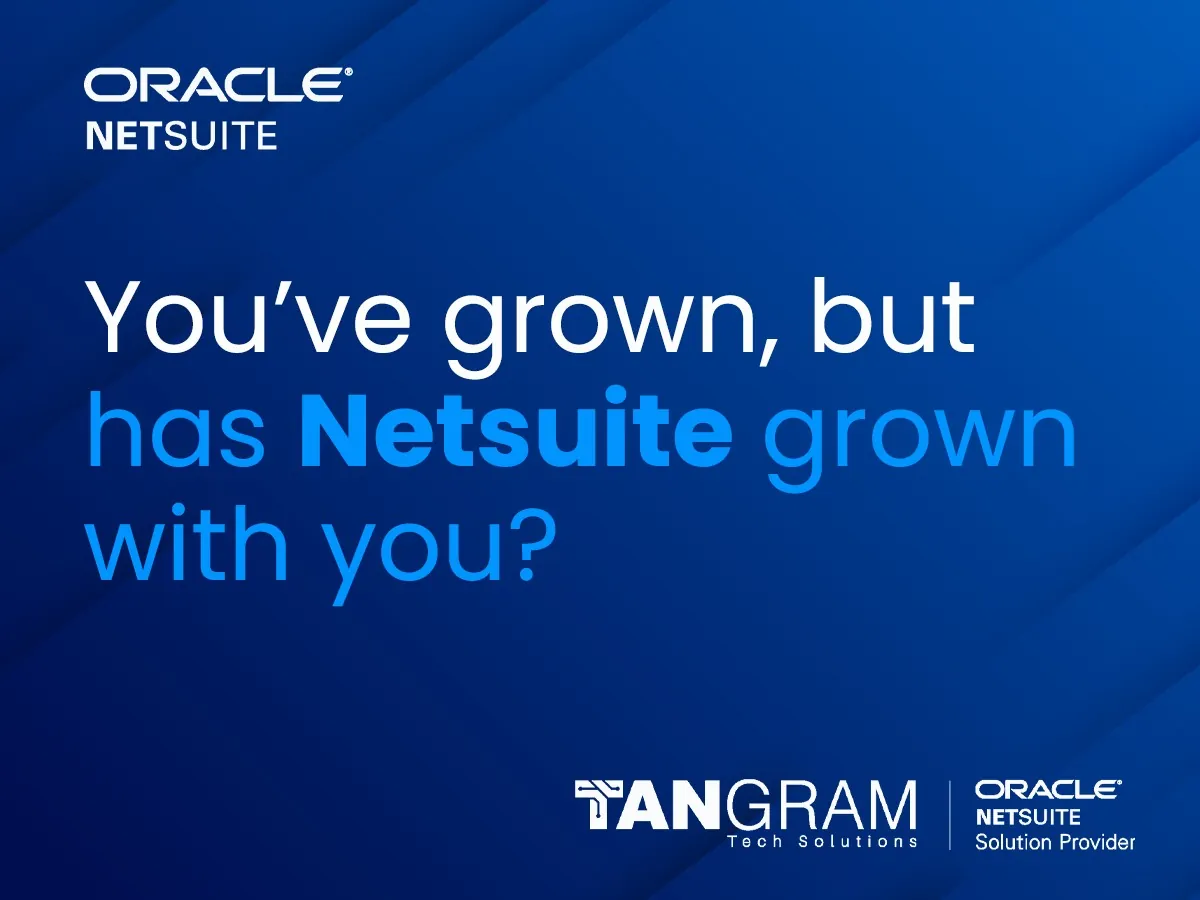 Tangram NetSuite campaign artwork 5: Growing together with NetSuite