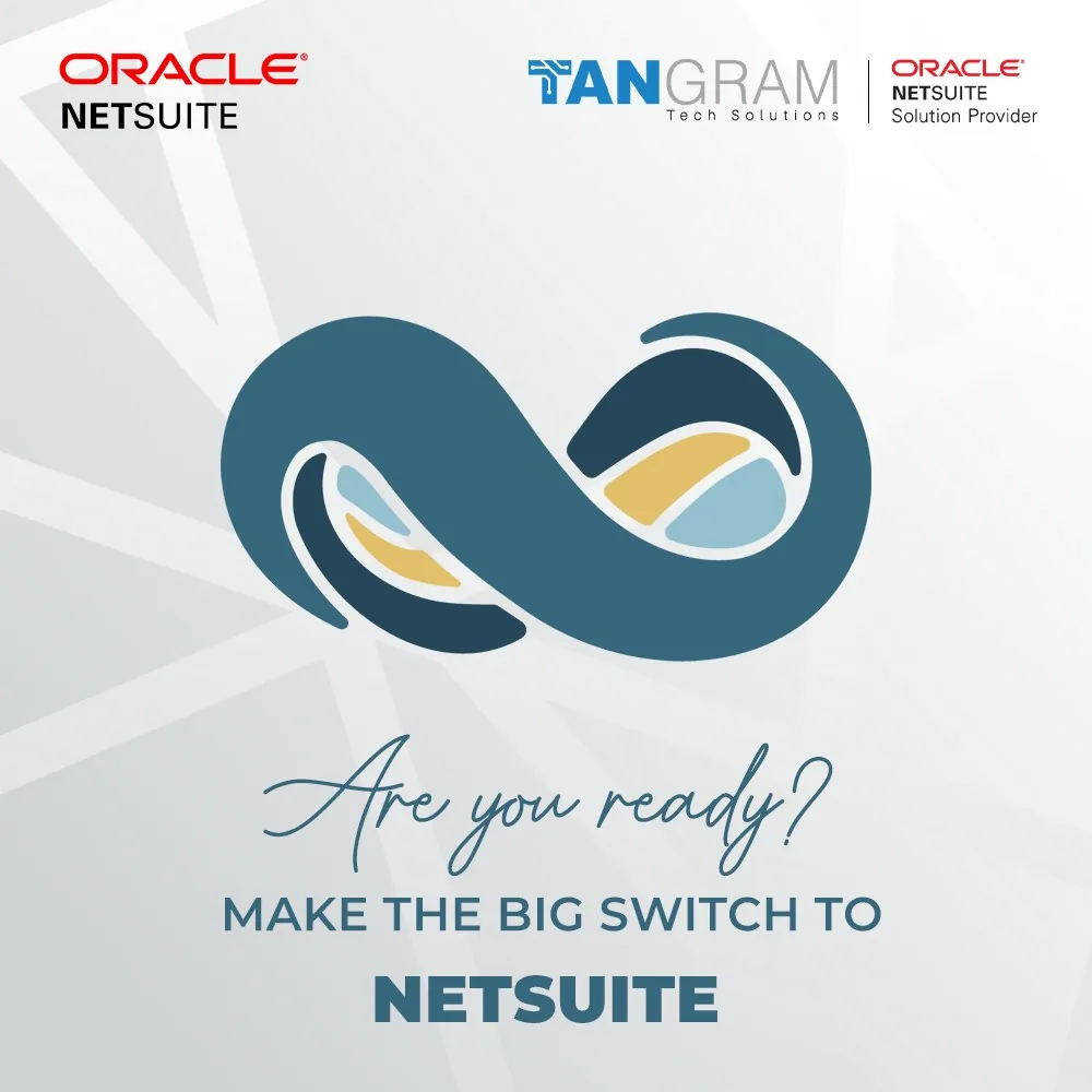 Tangram NetSuite campaign artwork 16: Ready for the switch?